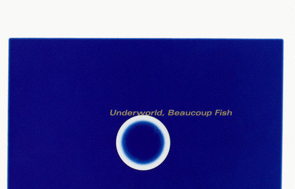 Underworld – Beaucoup Fish (1999)