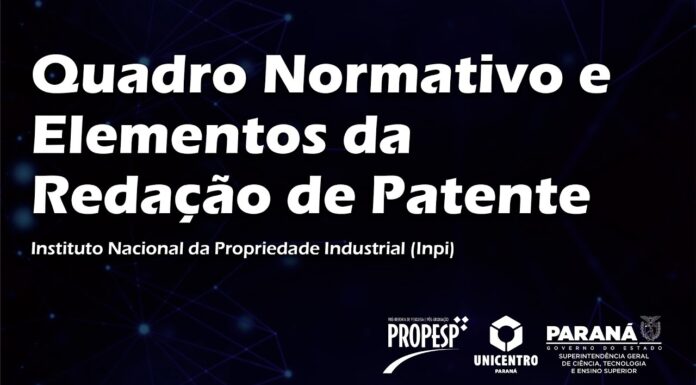 Quadro Normativo e Elementos da Redação de Patente