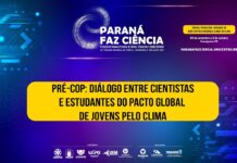 Paraná Faz Ciência - Pré-COP - Diálogo entre Cientistas e Estudantes