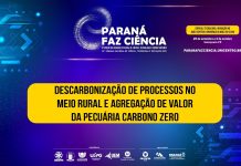 Paraná Faz Ciência - Descarbonização de processos no meio rural