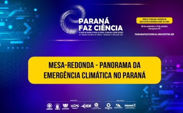 Paraná Faz Ciência - Mesa-redonda - Panorama da Emergência Climática no Paraná